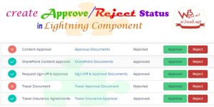 Approve/Reject Status In Lightning Component -- w3web.net